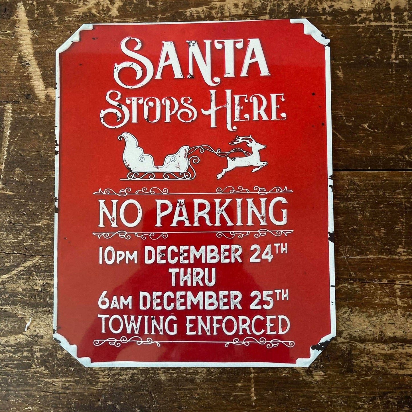 Santa Stop here - Metal Wall Plaque